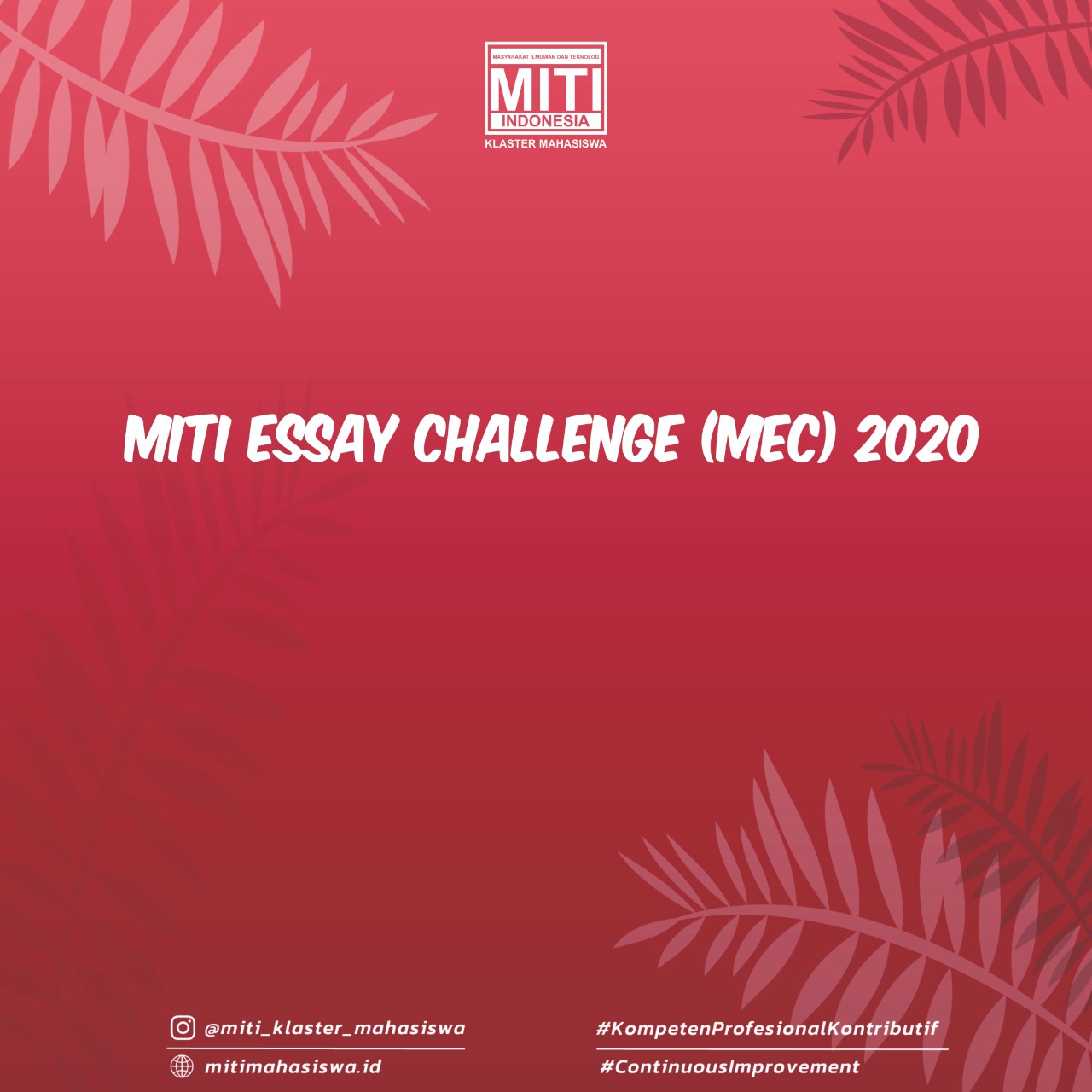 Read more about the article Panduan MITI Essay Challenge (MEC) 2020